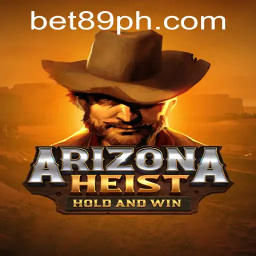 Exploring the Thrills of ArizonaHeist: A Daring Adventure with Bet89