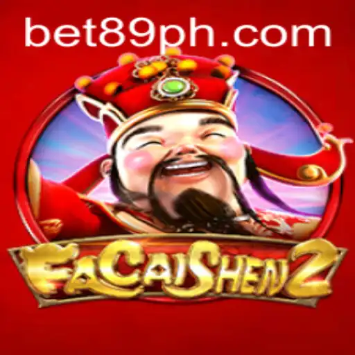Exploring the Exciting World of FaCaiShen2 and Bet89