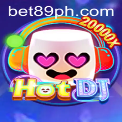 Exploring the Thrills of HotDJ: A Dive into the World of Bet89