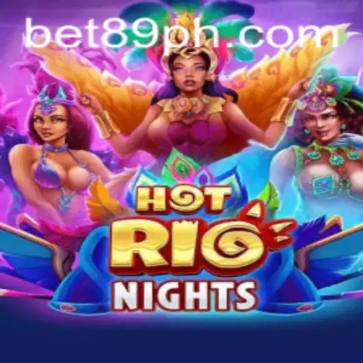 Discover the Thrills of HotRioNights: A Deep Dive into the Exciting World of Bet89