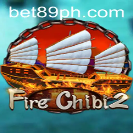 Explore the Exciting World of FireChibi2 with Bet89